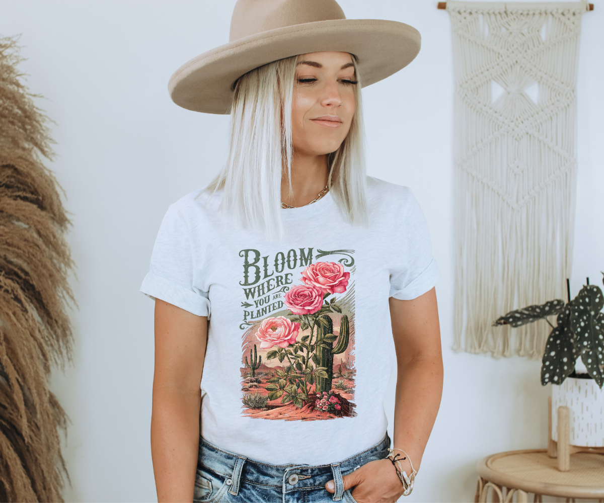Bloom Where You Are Planted Tee