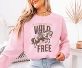 Wild and Free Sweatshirt