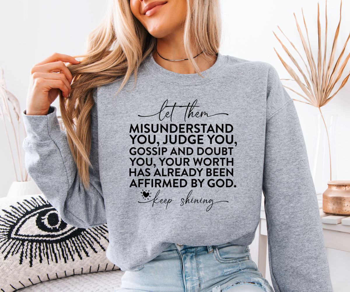 Let Them Sweatshirt